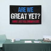 Sind wir schon großartig? Ich fühle mich gerade um Banner (Messeveranstaltung)