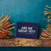 Sind wir schon großartig? Ich fühle mich gerade um Fotoplatte (Seite)