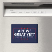 Sind wir schon großartig? Ich fühle mich gerade um Magnet (In Situ (Geschirrspüler))