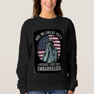 Sind wir schon großartig, weil ich mich gerade nur sweatshirt