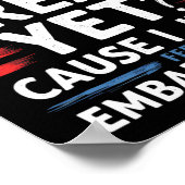 Sind wir toll, denn ich fühle mich nur verstrickt poster (Ecke)