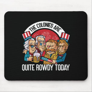 Sind ziemlich randalierende Unabhängigkeitstag Lus Mousepad