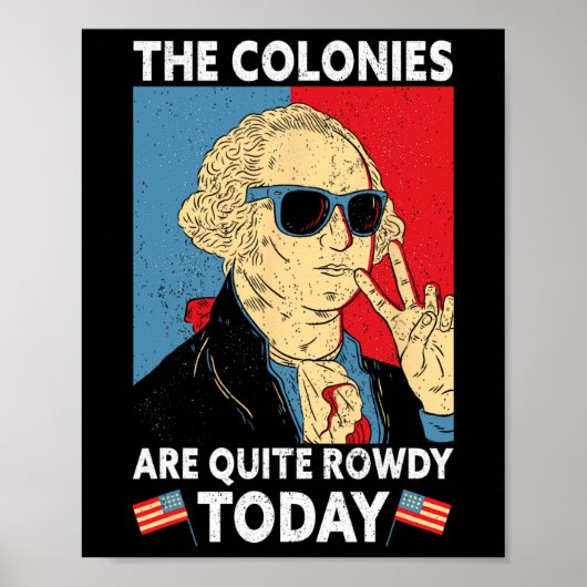 Sind ziemlich rowdy Independence Day am 4. Juli Poster (Vorne)