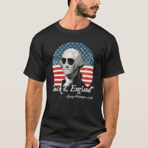 Sind zum Kotzen England 4. Juli George Washington T-Shirt