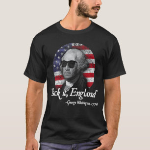 Sind zum Kotzen England 4. Juli George Washington  T-Shirt