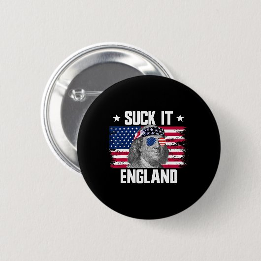 Sind zum Kotzen England Ben Franklin Gründungsväte Button (Vorne & Hinten)
