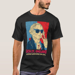 Sind zum Kotzen England George Washington 1776 4. T-Shirt