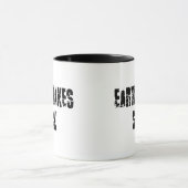 Sind zum Kotzen Erdbeben - Quake Survivor Tasse (Zentrum)