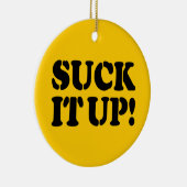 SIND ZUM KOTZEN ES AUF! KERAMIK ORNAMENT (Rechts)