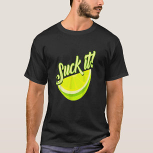 Sind zum Kotzen es mexikanische Green Limon Slice T-Shirt