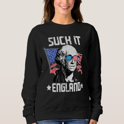 Sind zum Kotzen It England 4. Juli Sweatshirt (Vorderseite)