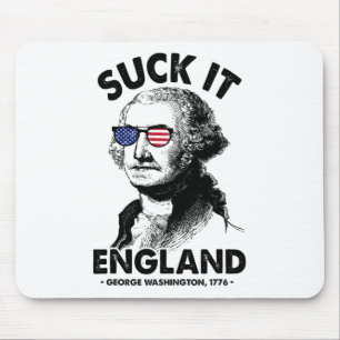 Sind zum Kotzen It England Funny 4. Juli George Wa Mousepad