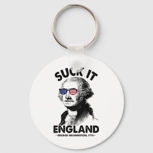 Sind zum Kotzen It England Funny 4. Juli George Wa Schlüsselanhänger