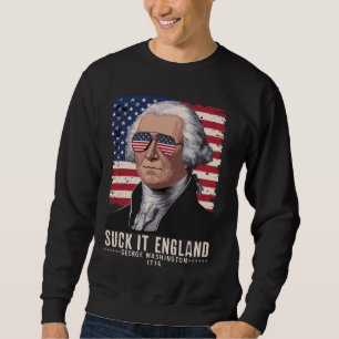 SIND ZUM KOTZEN-IT ENGLAND Funny 4. Juli George Wa Sweatshirt