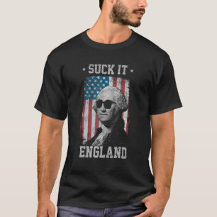 Sind zum Kotzen It England Funny 4. Juli George Wa T-Shirt