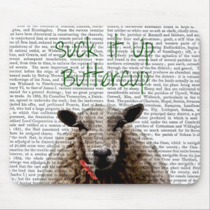 Sind zum Kotzen Sie es herauf Butterblume Mousepad