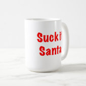 Sind zum Kotzen Sie es Sankt! Tasse (VorderseiteRechts)