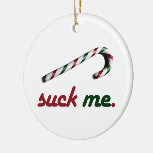 SIND ZUM KOTZEN SIE MICH ZUCKERSTANGE - .PNG KERAMIK ORNAMENT (Links)