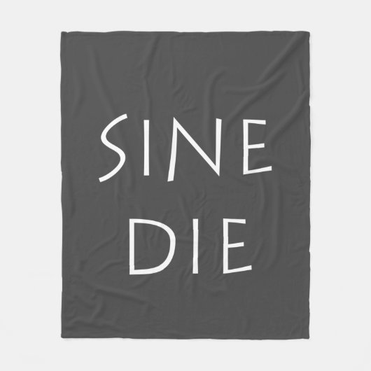 Sine die ine fleecedecke (Vorderseite)