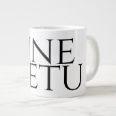 Sine Metu - ohne Angst Jumbo-Tasse (Vorderseite Rechts)