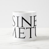 Sine Metu - ohne Angst Jumbo-Tasse (Vorderseite)