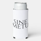Sine Metu - ohne Angst Selters Dosenkühler (Seltzer Vorderseite)