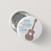 "Sing and Make Music..." Guitar Button (Vorne & Hinten)