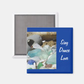 Sing Dance Liebe Magnete Strand Seaglass Fossilien Magnet (Vorderseite/Rückseite)