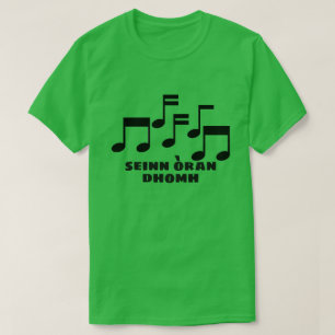 Sing ein Lied für mich in Scottish Gälisch T-Shirt