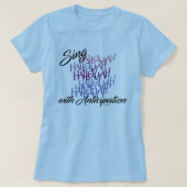 SING HALLELUJAH MIT ANTIZIPIERTER KREUZUNG T-Shirt (Design vorne)