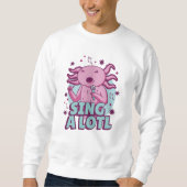 Sing im Lotto Axolotl Sweatshirt (Vorderseite)