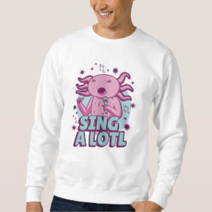 Sing im Lotto Axolotl Sweatshirt