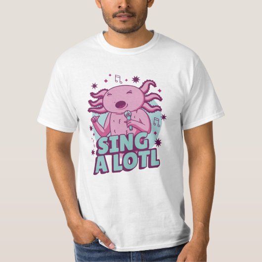 Sing im Lotto Axolotl T-Shirt (Vorderseite)