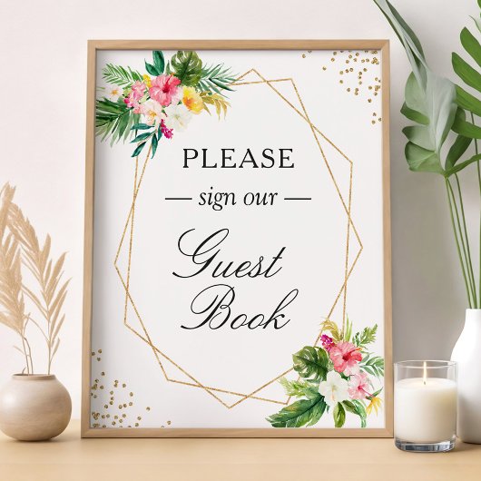 Sing Our Guestbook Tropical Floral Geometric Sign Poster