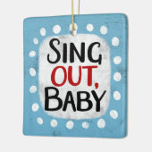 Sing out, Baby Ornament (Links)