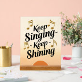 Sing weiter, leuchte weiter acrylschild (Hochzeit)
