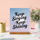 Sing weiter, leuchte weiter Option 2 Acrylschild (Hochzeit)