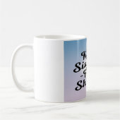 Sing weiter, leuchte weiter Option 2 Kaffeetasse (Links)
