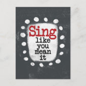 Sing, wie du es Gemein Postkarte (Vorderseite)