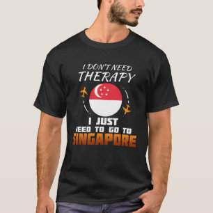 Singapur Flag I Vacation I Singapur T-Shirt