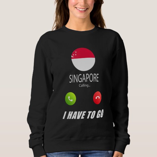 Singapur-Flagge Souvenir Singapur Ruft Ist Ca Sweatshirt (Vorderseite)