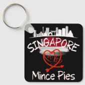 Singapur Lieben Mince Pies Cityscape Schlüsselanhänger (Vorderseite)