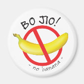 Singapur Singlish - Bo Jio - Keine Einladung, kein Magnet (Vorne)