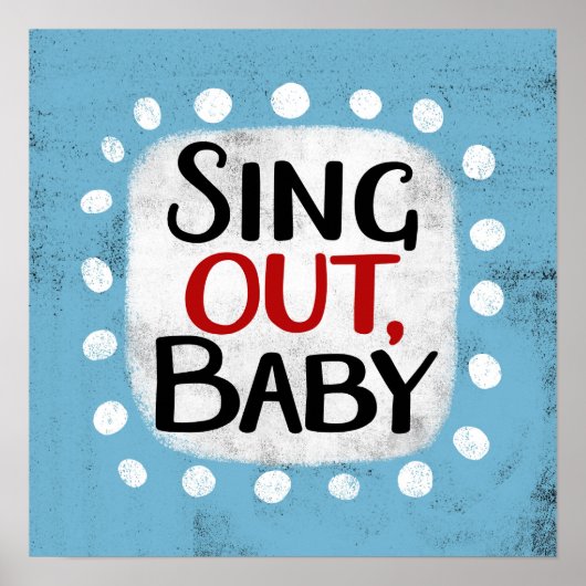 Singen, Baby Poster Wall Art (Vorne)