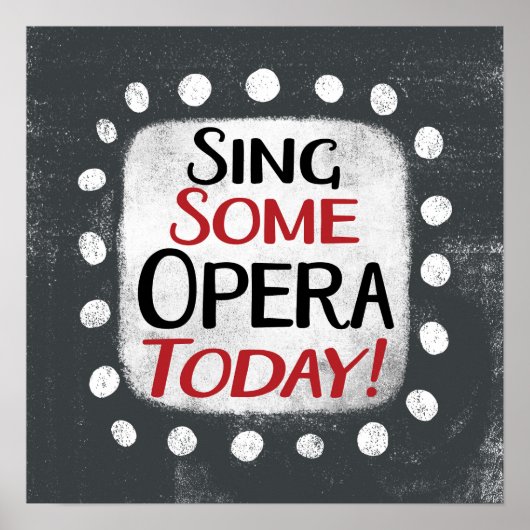Singen eines Opern heute Poster Wall Art (Vorne)