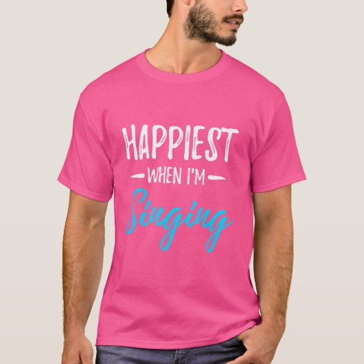 Singen glücklich Funny Singer Geschenk Idee Glee C T-Shirt (Vorderseite)