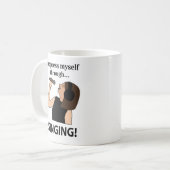 Singen Ich spreche mich durch singen aus Kaffeetasse (Vorderseite Links)