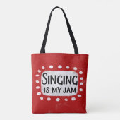 Singen ist meine Jam Tote Tasche (Rückseite)