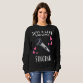 Singen nur ein Mädchen, das Lieben singen Sweatshirt (Vorne ganz)