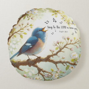 Singen Sie zum LORD ein neues Lied Psalm 96:1 Rundes Kissen